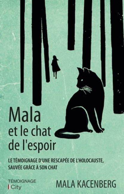 Mala et le chat de l'espoir, Mala Kacenberg - Ebook - 9782824635965