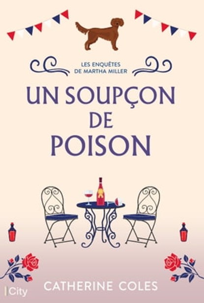 Un soupçon de poison, Catherine Coles - Ebook - 9782824638065