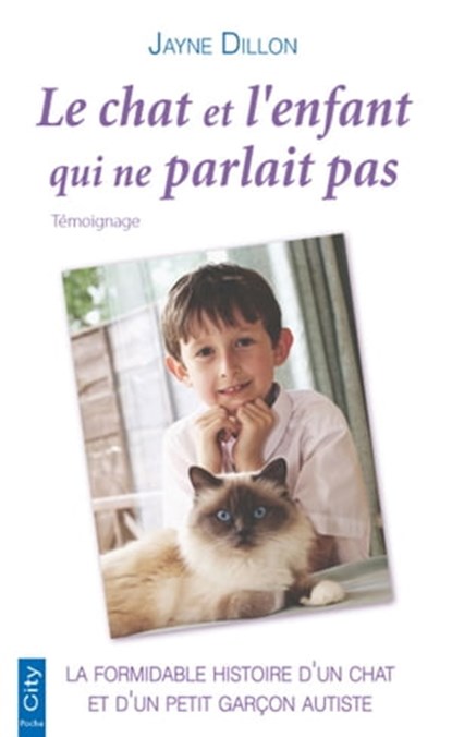 Le chat et l'enfant qui ne parlait pas, Jayne Dillon - Ebook - 9782824641072