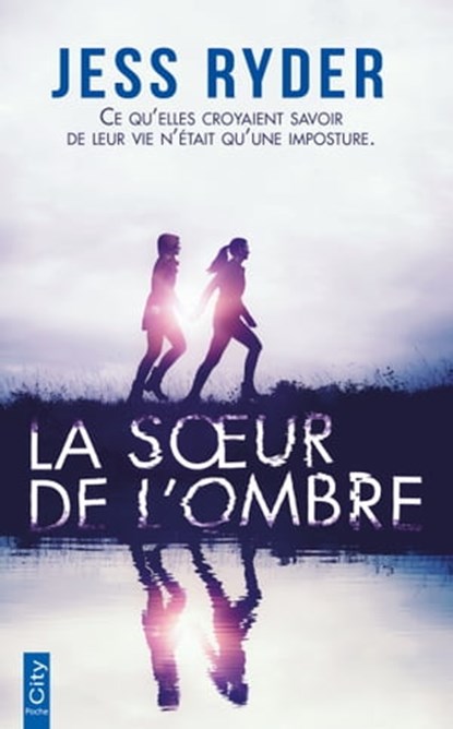 La soeur de l'ombre, Jess Ryder - Ebook - 9782824642789