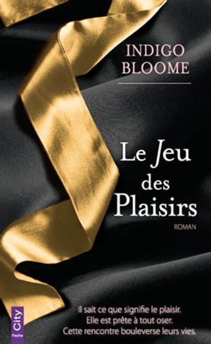 Le Jeu des Plaisirs, Indigo Bloome - Ebook - 9782824643397