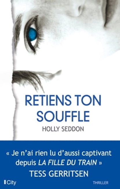 Retiens ton souffle, Holly Seddon - Ebook - 9782824644950