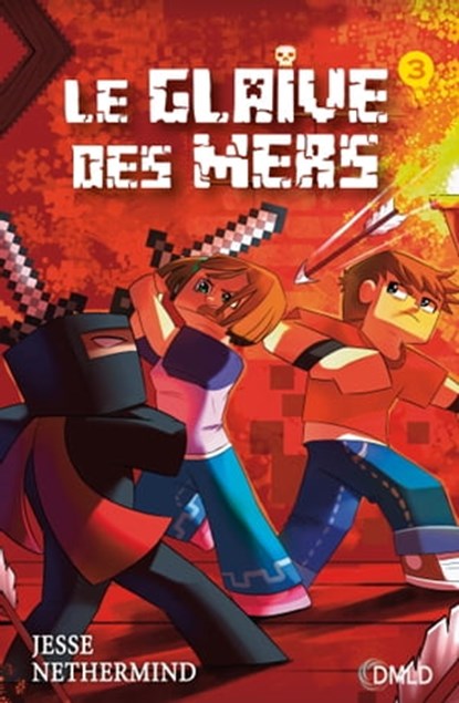 Le glaive des mers T3, Jesse Nethermind - Ebook - 9782824648194