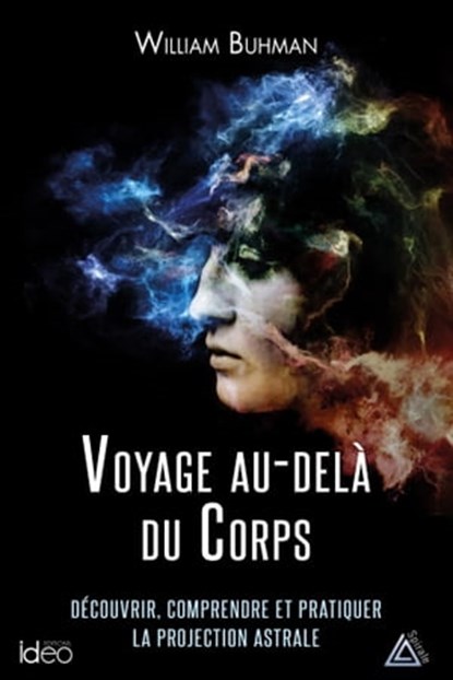 Voyage au-delà du corps, William Buhlman - Ebook - 9782824648392