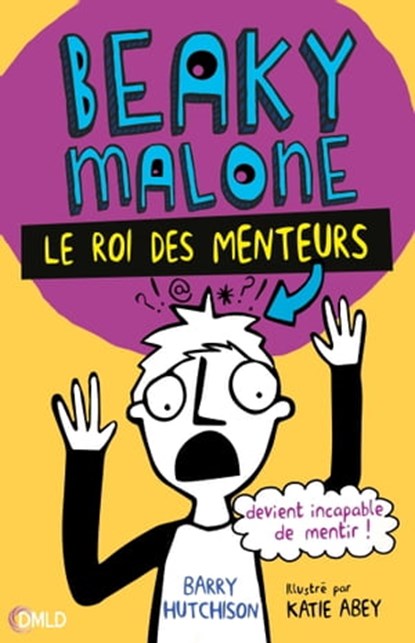 Le roi des menteurs, Barry Hutchison - Ebook - 9782824648712