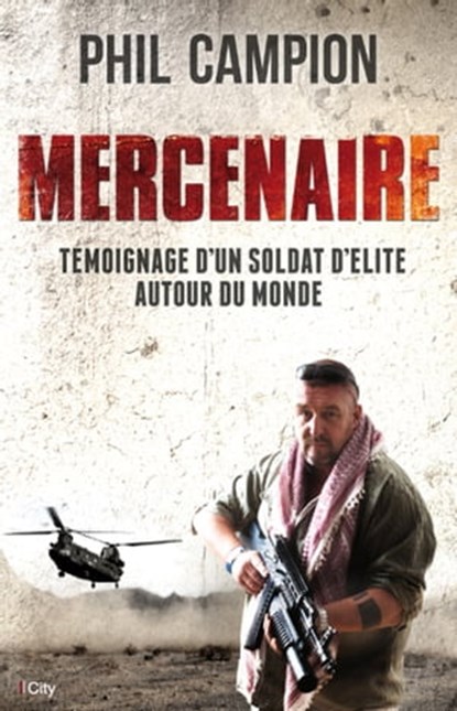 Mercenaire, Phil Campion - Ebook - 9782824649306