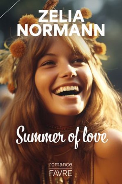 Summer of love, Zelia Normann - Ebook - 9782828922900