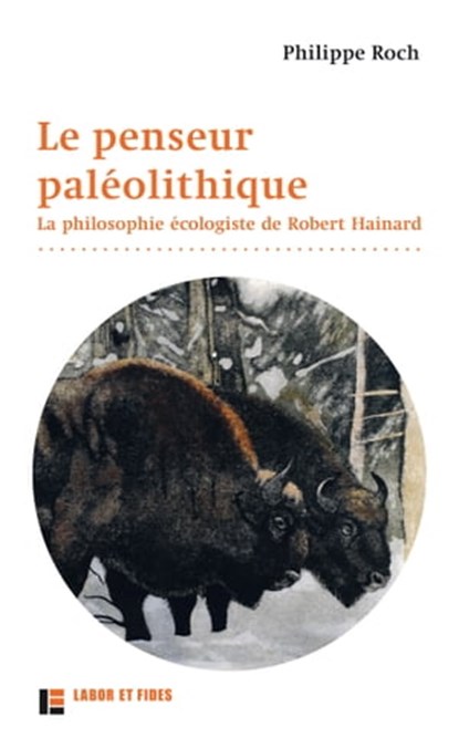 Le penseur paléolithique, Philippe Roch - Ebook - 9782830952292