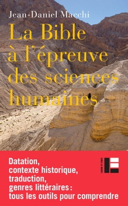 La Bible à l'épreuve des sciences humaines, Jean-Daniel Macchi - Ebook - 9782830952315