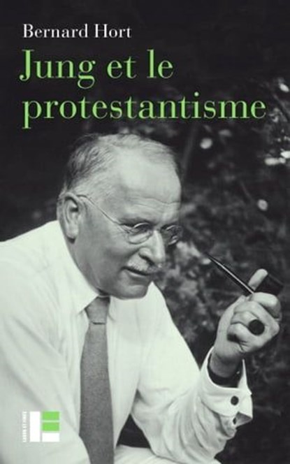 Jung et le protestantisme, Bernard Hort - Ebook - 9782830952636