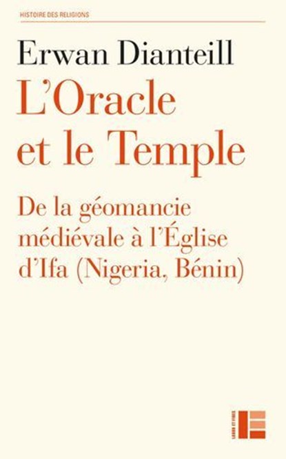 L'Oracle et le Temple, Erwan Dianteill - Ebook - 9782830952803