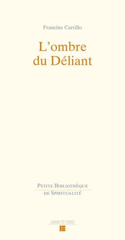 L'ombre du Déliant, Francine Carrillo - Ebook - 9782830953411