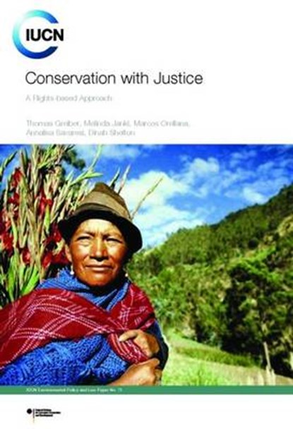 Conservation with Justice, GREIBER,  Thomas; - Paperback - 9782831711447