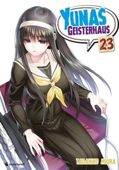 Yunas Geisterhaus – Band 23, Tadahiro Miura - Ebook - 9782832441282