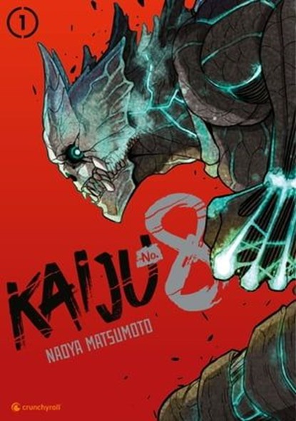 Kaiju No. 8 – Band 1, Naoya Matsumoto - Ebook - 9782832442654
