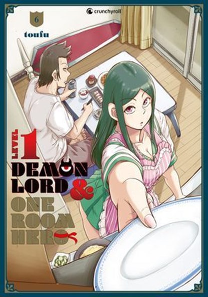 Level 1 Demon Lord & One Room Hero – Band 6, toufu - Ebook - 9782832443965