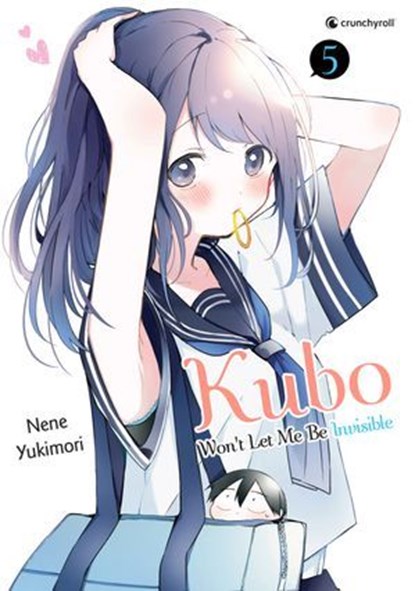 Kubo Won't Let Me Be Invisible – Band 5, Nene Yukimori - Ebook - 9782832445488