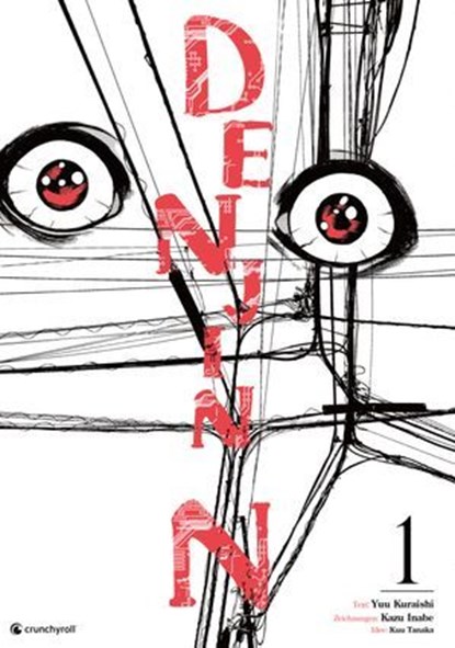 Denjin N – Band 1, Yuu Kuraishi ; Kuu Tanaka ; Kazu Inabe - Ebook - 9782832445563