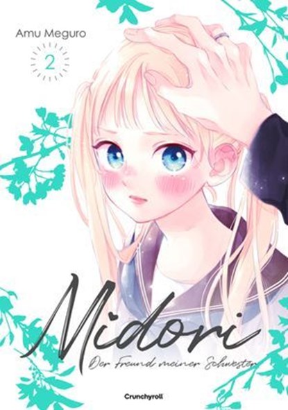 Midori – Der Freund meiner Schwester – Band 2, Amu Meguro - Ebook - 9782832446898