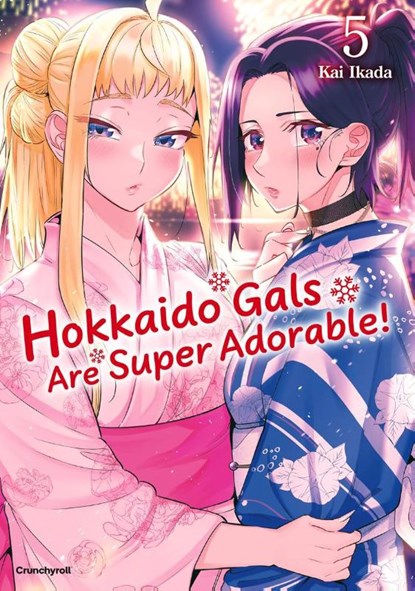 Hokkaido Gals Are Super Adorable! - Band 5, Kai Ikada - Paperback - 9782832470794
