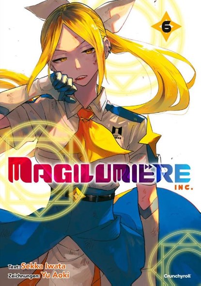 Magilumiere Inc. - Band 6, Sekka IWATA - Paperback - 9782832470909