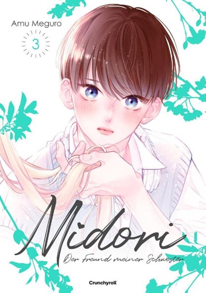 Midori - Der Freund meiner Schwester - Band 3, Amu Meguro - Paperback - 9782832470978
