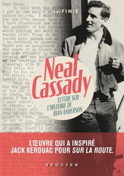 Lettre sur l'histoire de Joan Anderson - Le graalde la Beat Generation, Neal Cassady - Ebook - 9782840499299