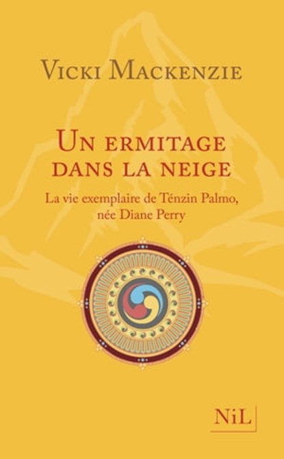 Un ermitage dans la neige - Nouvelle édition, Vicki Mackenzie - Ebook - 9782841119745
