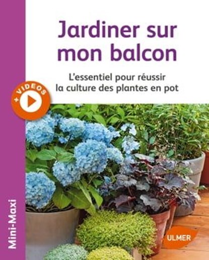 Jardiner sur mon balcon, Jean-Michel Groult - Ebook - 9782841387106