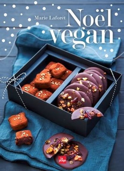 Noël vegan, Marie Laforêt - Ebook - 9782842214401
