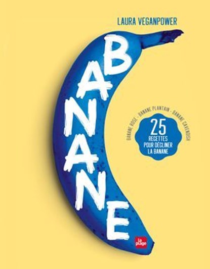 Banane, Laura VeganPower - Ebook - 9782842217082