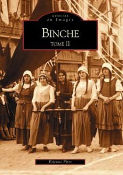 Binche 2, Etienne Piret - Paperback - 9782842533830