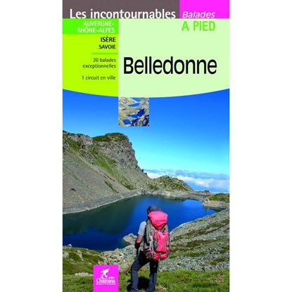 Belledonne à pied,  - Paperback - 9782844664488