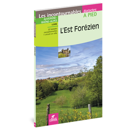 Forézien Est à pied Auvergne-Rhône-Alpes - Loire, niet bekend - Paperback - 9782844664976