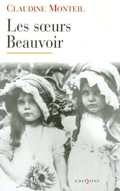 Les Soeurs Beauvoir, Claudine Monteil - Ebook - 9782846123259