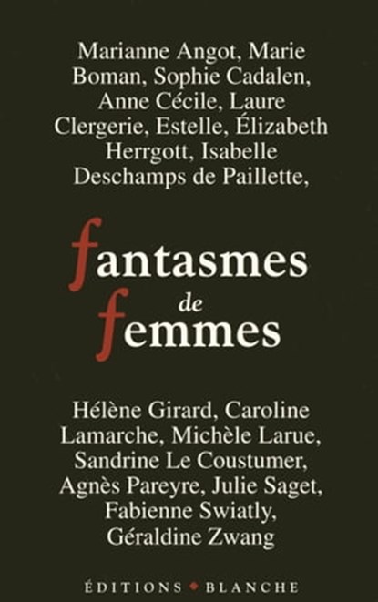 Fantasmes de femmes, Sophie Cadalen - Ebook - 9782846284790
