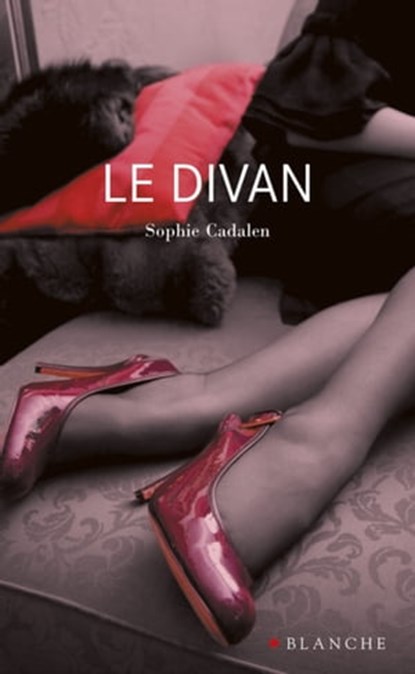 Le divan, Sophie Cadalen - Ebook - 9782846284905