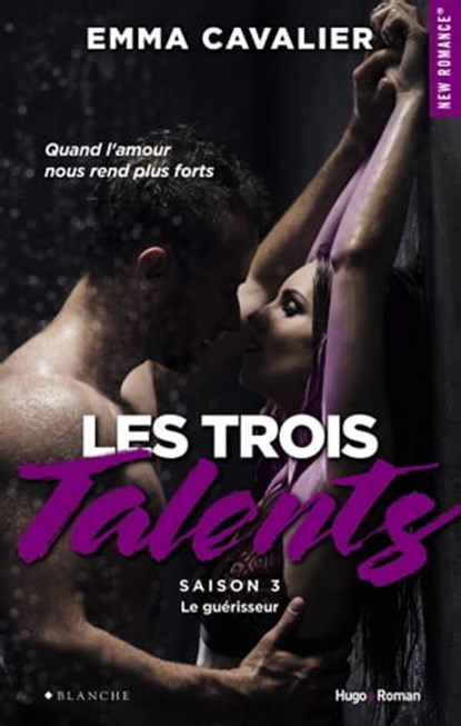 Les trois talents - Tome 03, Emma Cavalier - Ebook - 9782846287425
