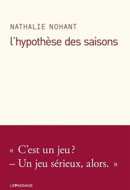 L'Hypothèse des saisons, Nathalie Nohant - Ebook - 9782847422122