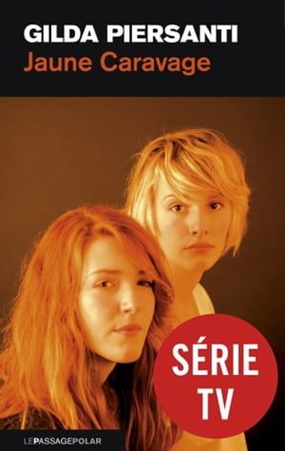 Jaune caravage, Gilda Piersanti - Ebook - 9782847422627