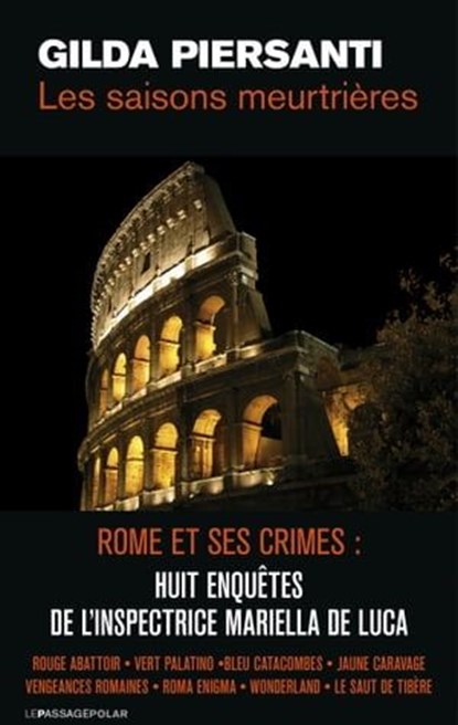 Coffret 8 volumes : Saisons meurtrières - Rome et, Gilda Piersanti - Ebook - 9782847423266
