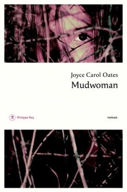 Mudwoman, Joyce Carol Oates - Ebook - 9782848763613