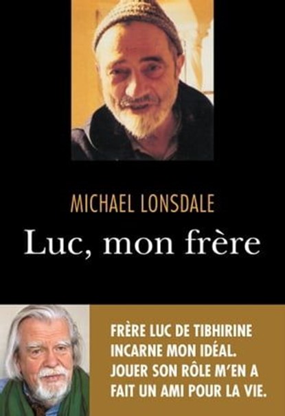 Luc, mon frère, Michaël Lonsdale - Ebook - 9782848766805