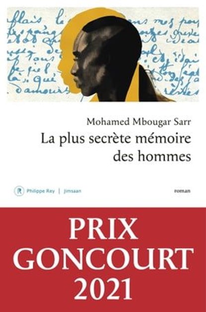 La plus secrète mémoire des hommes, Mohamed Mbougar Sarr - Ebook - 9782848768878