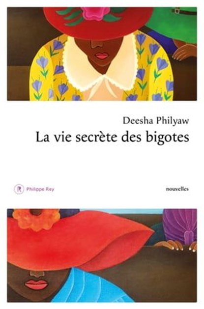 La vie secrète des bigotes, Deesha Philyaw - Ebook - 9782848769400