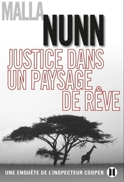 Justice dans un paysage de rêve, Malla Nunn - Ebook - 9782848931968