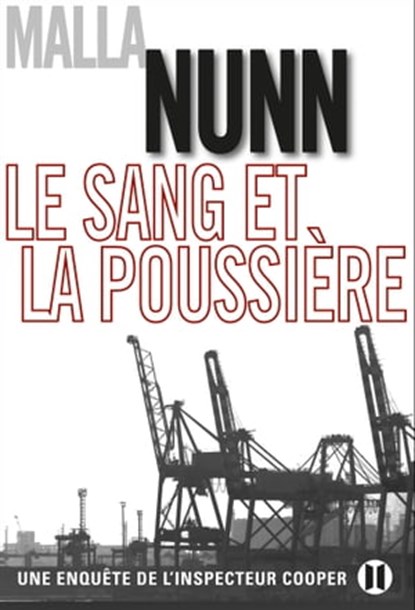 Le sang et la poussière, Malla Nunn - Ebook - 9782848931975