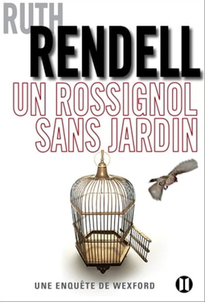 Un rossignol sans jardin, Ruth Rendell - Ebook - 9782848932453