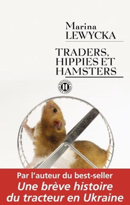 Traders, hippies et hamsters, Marina Lewycka - Ebook - 9782848932620