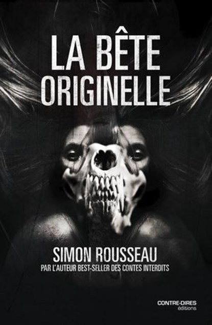 La bête originelle, Simon Rousseau - Ebook - 9782849339343